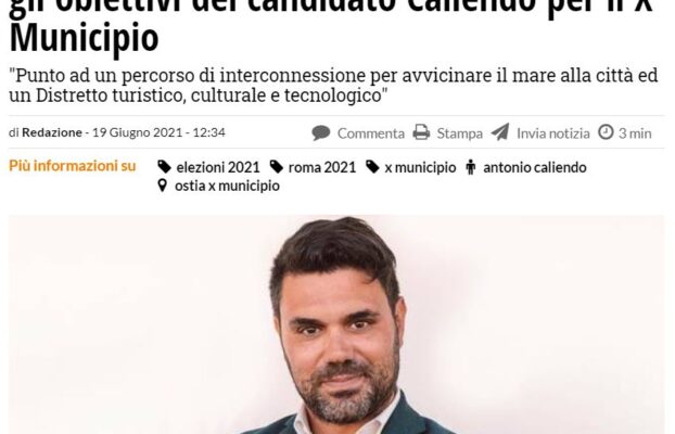 “Il mio impegno tra entroterra e mare”: gli obiettivi del candidato Caliendo per il X Municipio – Il Faro